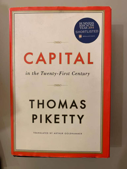 Capital in the Twenty-First Century by Thomas Piketty