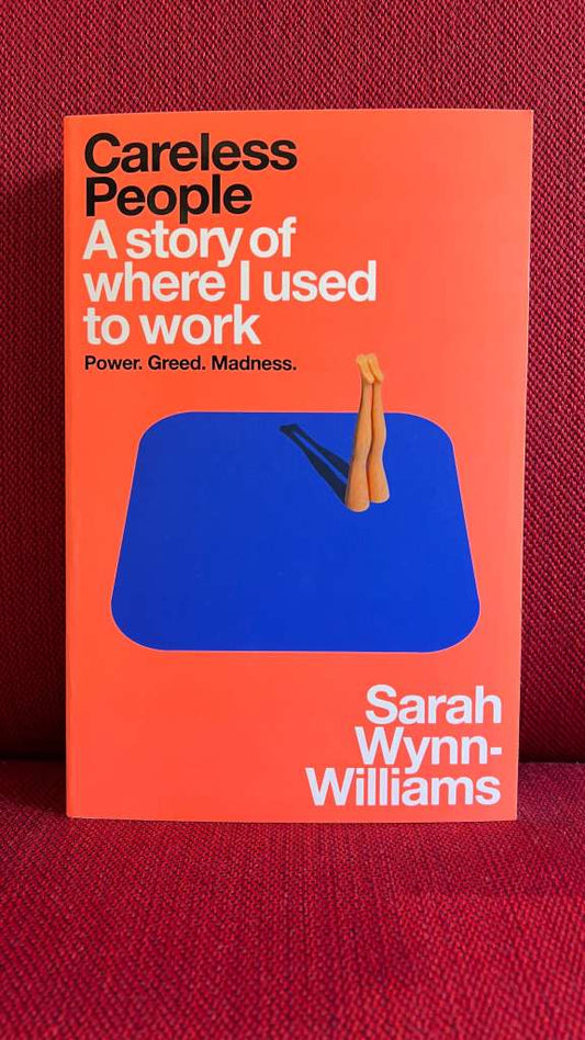 Careless People by Sarah Wynn-Williams