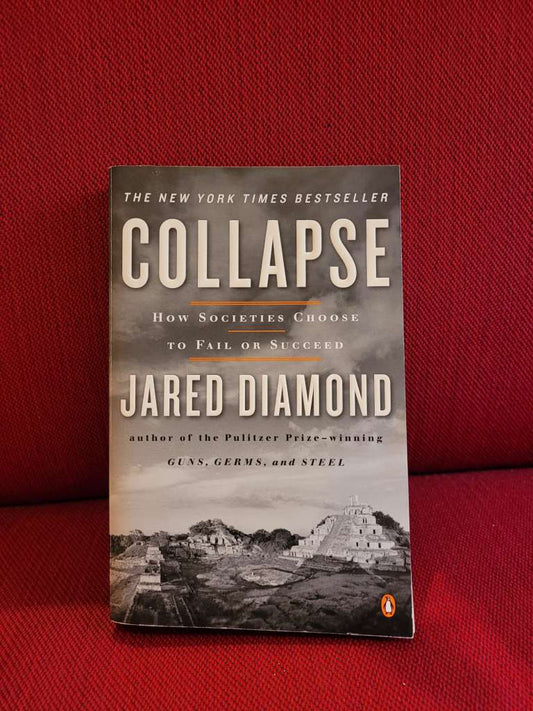 Collapse by Jared Diamond