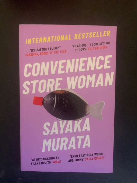 Convenience Store Woman by Sayaka Murata