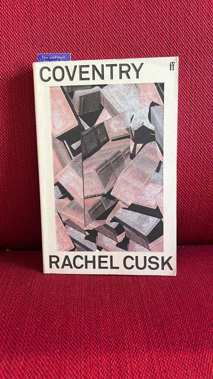 Coventry by Rachel Cusk