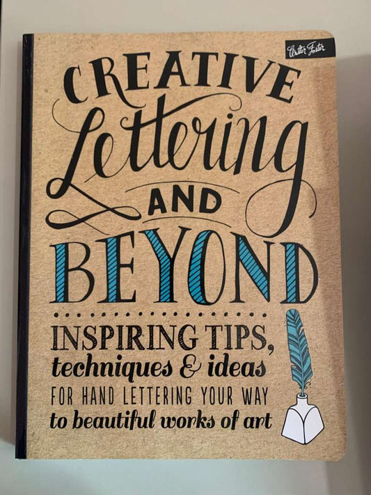 Creative Lettering and Beyond by Gabri Joy Kirkendal