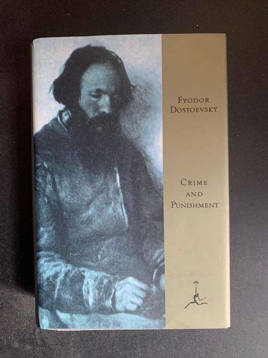 Crime and Punishment by Fyodor Dostoevsky