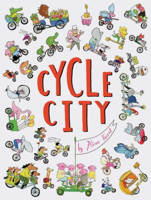Cycle City by Alison Farrell – Prismatic Pages