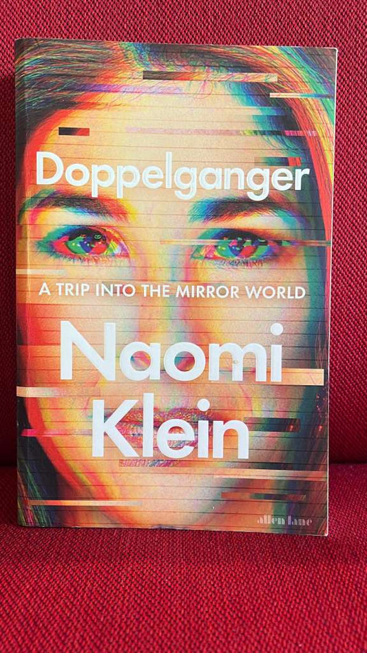 Doppelganger by Naomi Klein