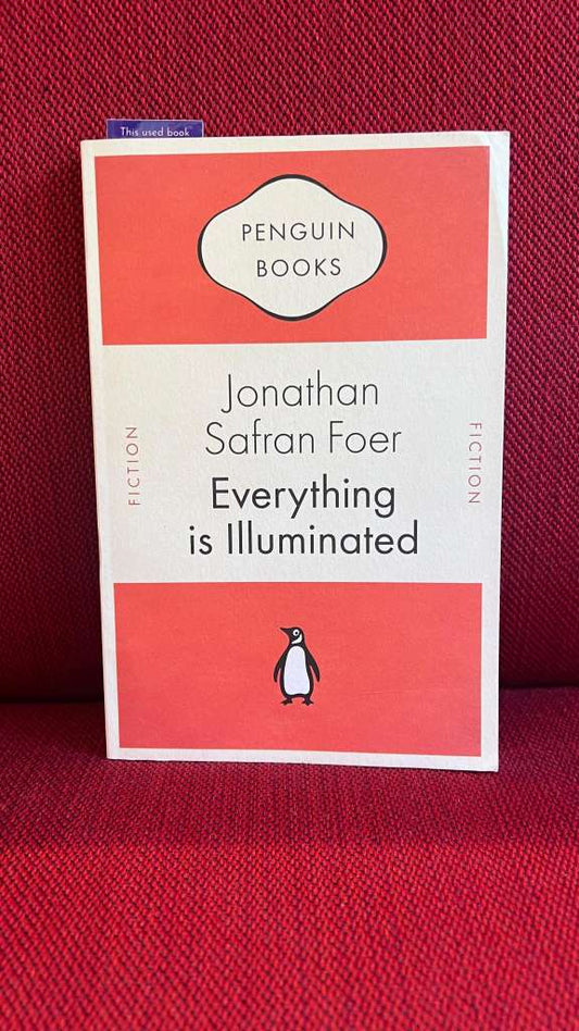 Everything is Illuminated by Jonathan Safran Foer