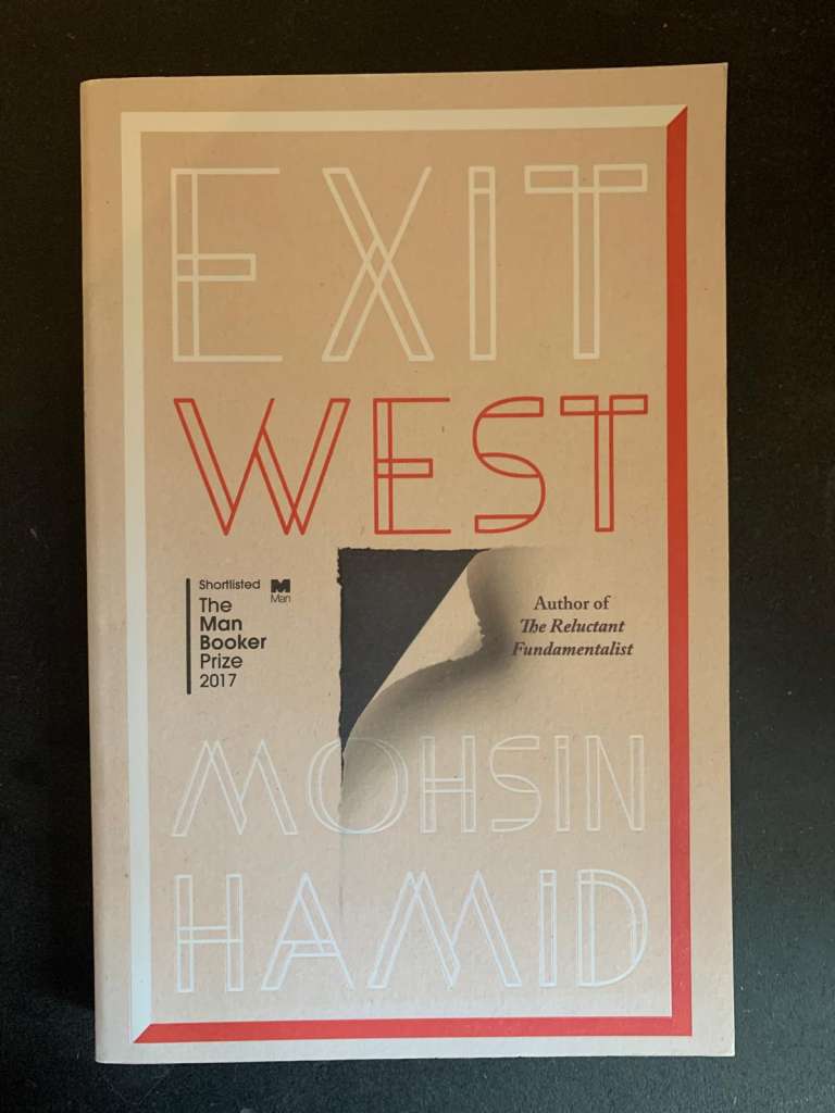 Exit West by Mohsin Hamad