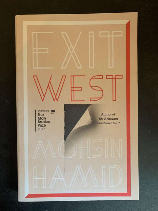 Exit West by Mohsin Hamad