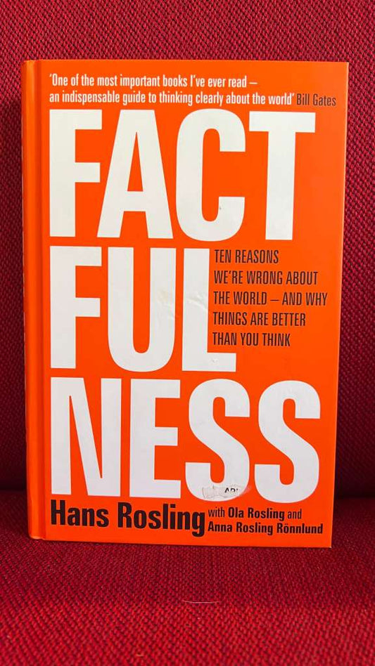 Factfulness by Hans Rosling