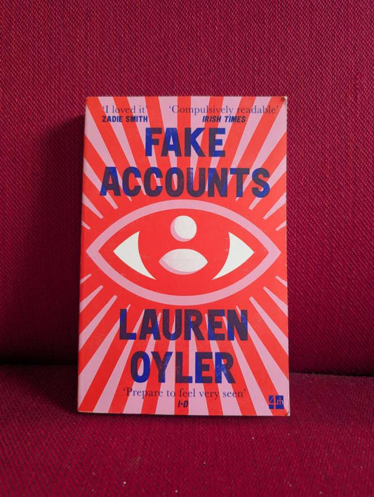 Fake Accounts by Lauren Oyler