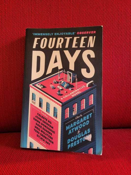 Fourteen Days by Margaret Atwood & Douglas Preston