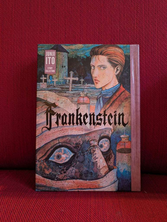 Frankenstein: Junji Ito Story Collection by Junji Ito