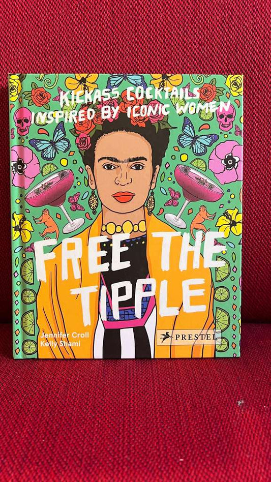Free the Tipple by Jennifer Croll