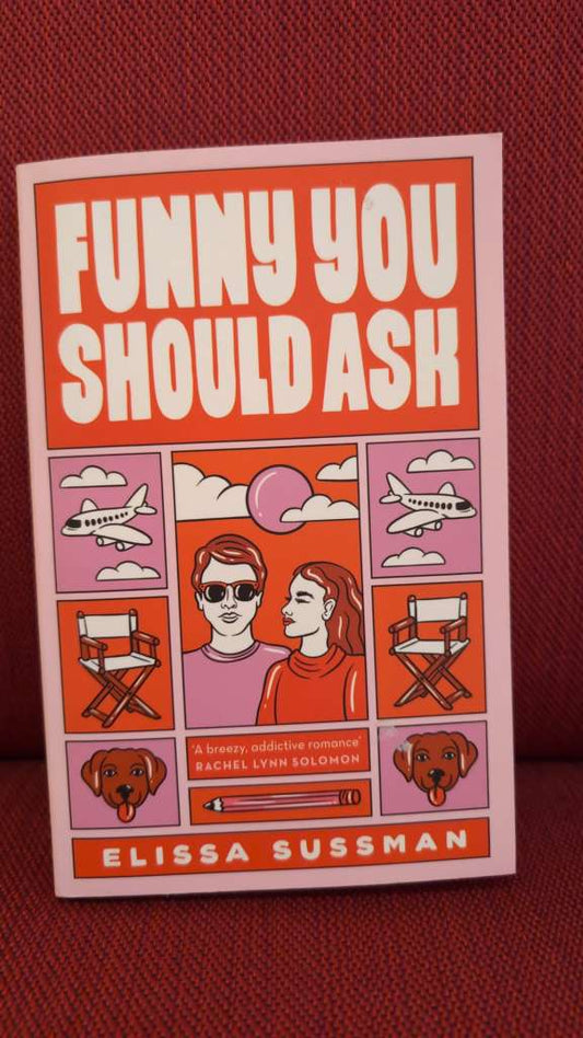 Funny You Should Ask by Elissa Sussman