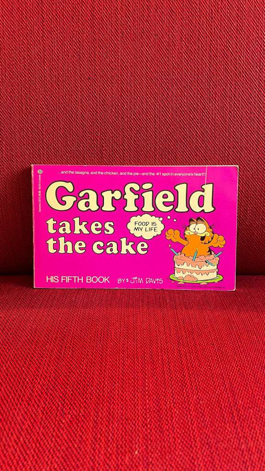 Garfield Takes the Cake by Jim Davis
