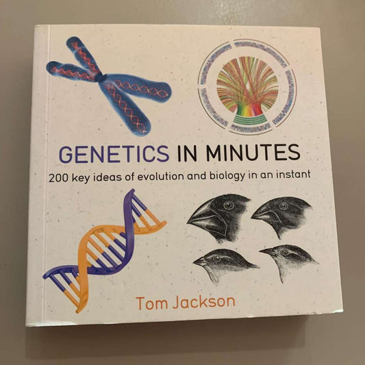 Genetics in Minutes by Tom Jackson