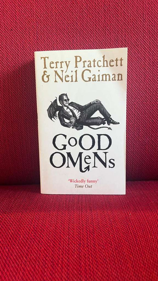 Good Omens by Terry Pratchett and Neil Gaiman