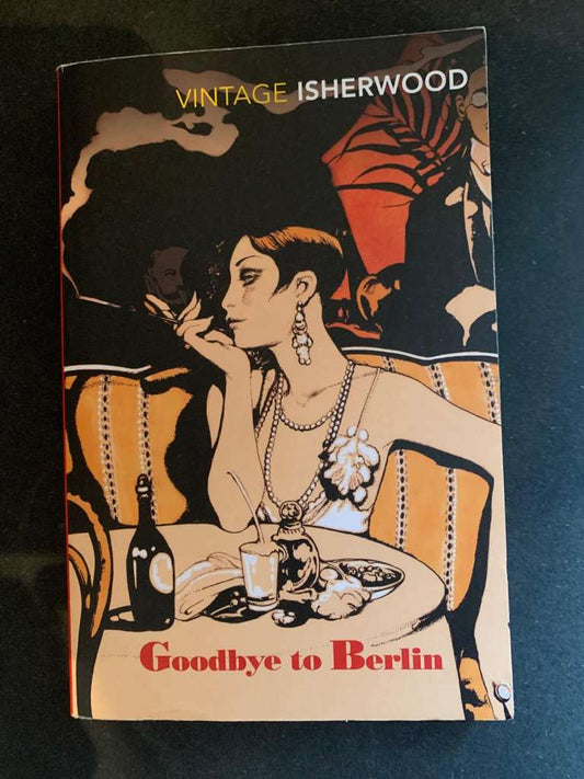 Goodbye to Berlin by Christopher Isherwood
