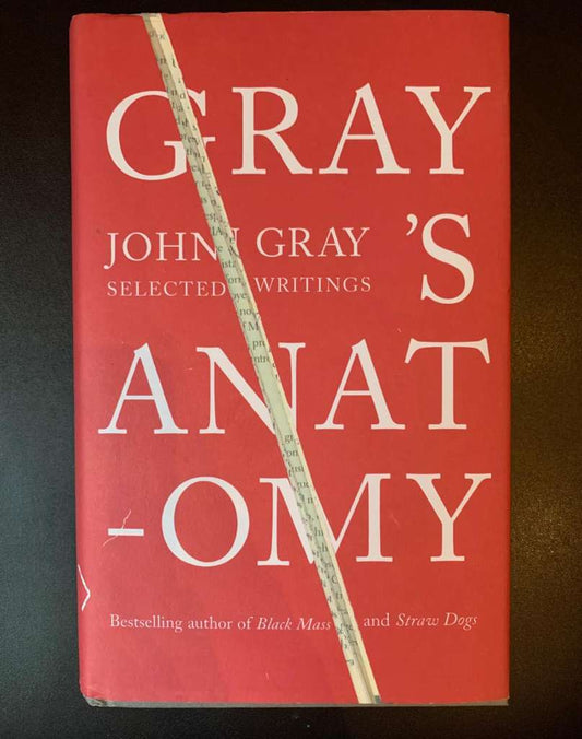 Gray's Anatomy by John Gray