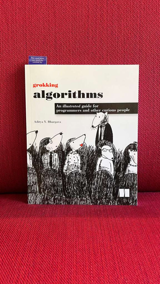 Grokking Algorithms by Aditya Bhargava