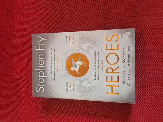 Heroes by Stephen Fry
