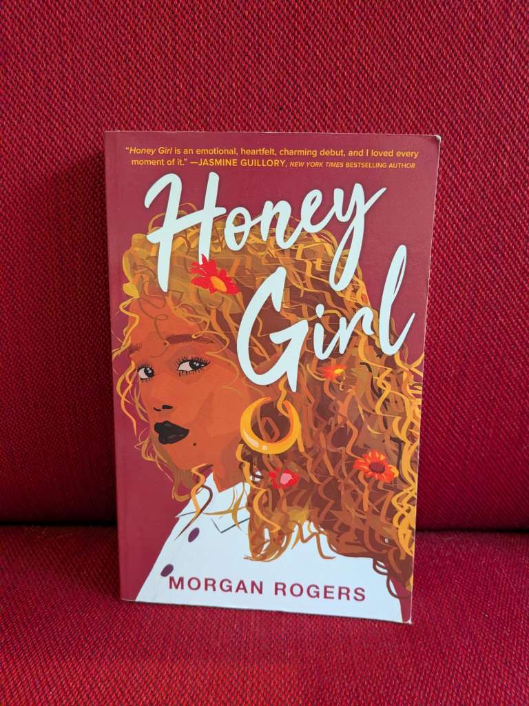 Honey Girl by Morgan Rogers