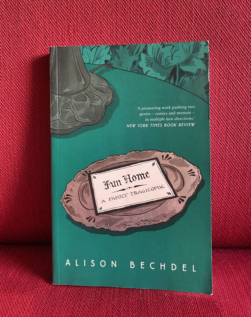 Fun Home : A Family Tragicomic by Alison Bechdel