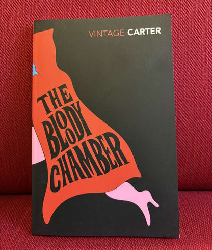The Bloody Chamber and Other Stories by Angela Carter