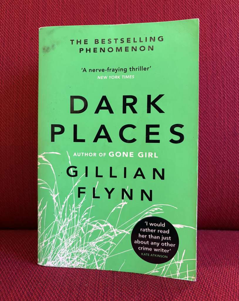 Dark Places by Gillian Flynn