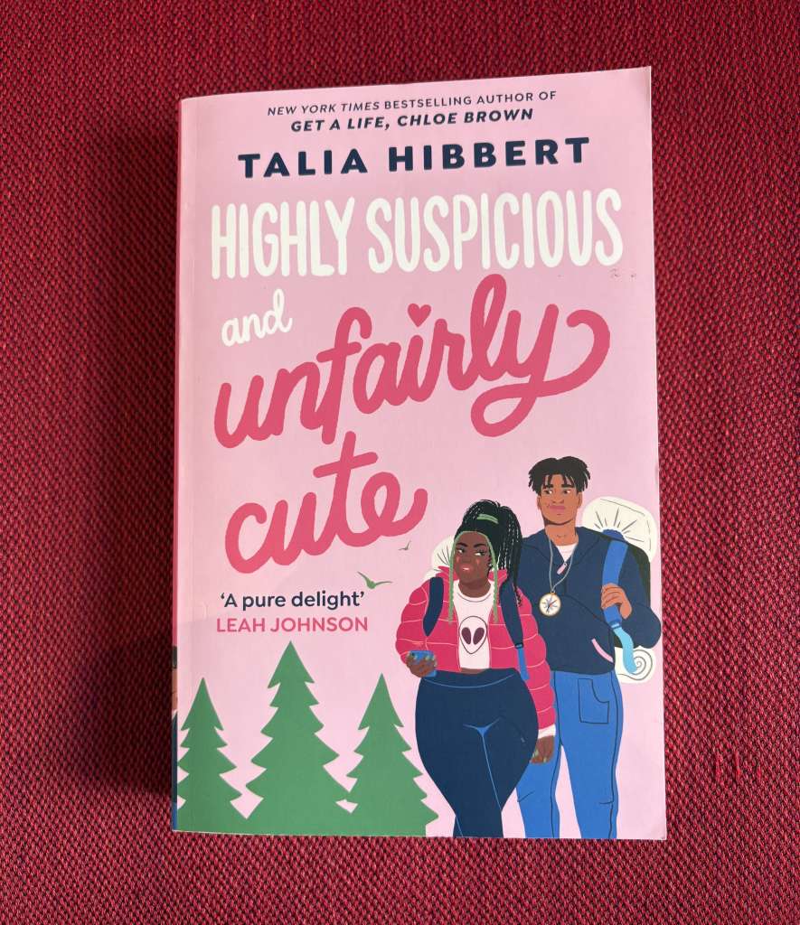Highly Suspicious and Unfairly Cute by Talia Hibbert