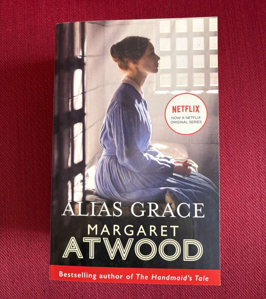 Alias Grace by Margaret Atwood