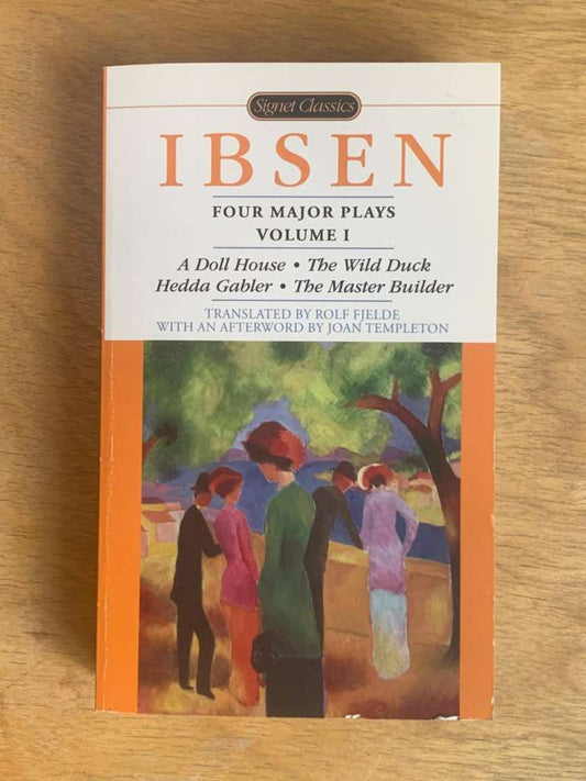 Ibsen Four Major Plays Volume 1 by Rolf Fjelde