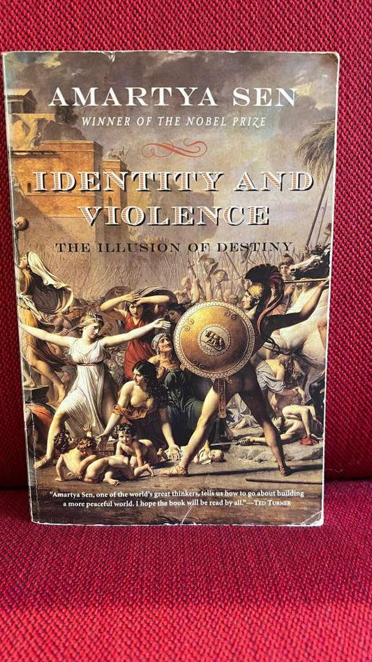 Identity and Violence by Amartya K. Sen