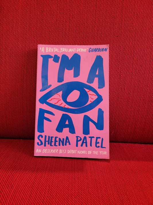 I'm a Fan by Sheena Patel