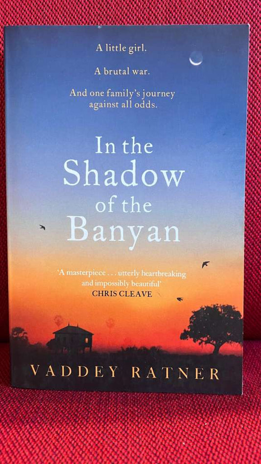 In The Shadow Of The Banyan by Vaddey Ratner