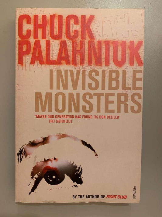 Invisible Monsters by Chuck Palahniuk