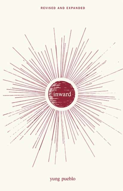 Inward by Yung Pueblo