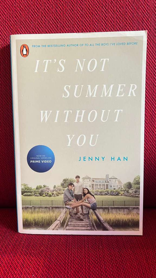 It's Not Summer Without You by Jenny Han