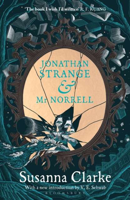 Jonathan Strange & Mr Norrell : 20th Anniversary Edition by Susanna Clarke