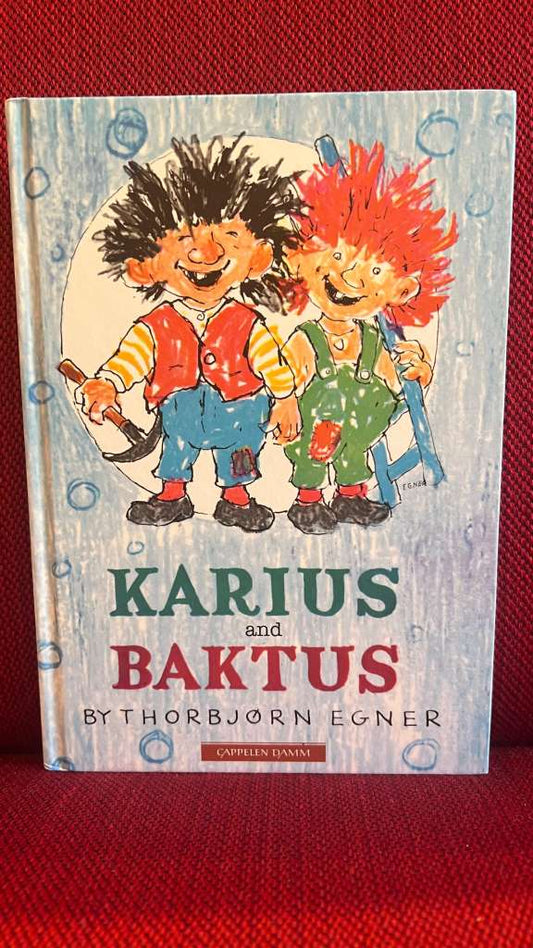Karius and Baktus by Thorbjørn Egner