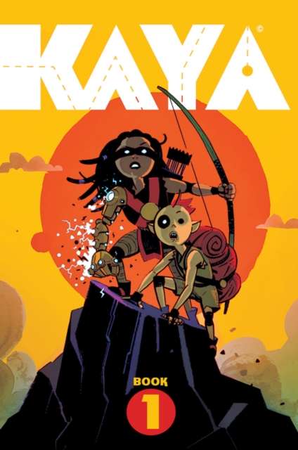 Kaya, Book One by Wes Craig