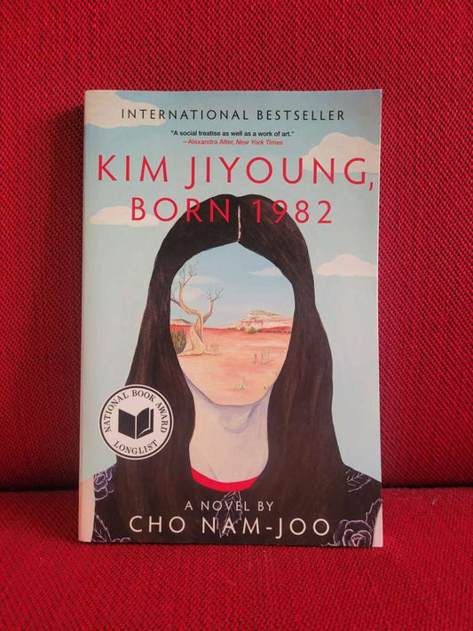 Kim Jiyoung, Born 1982 by Cho Nam-joo
