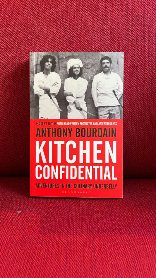 Kitchen Confidential by Anthony Bourdain