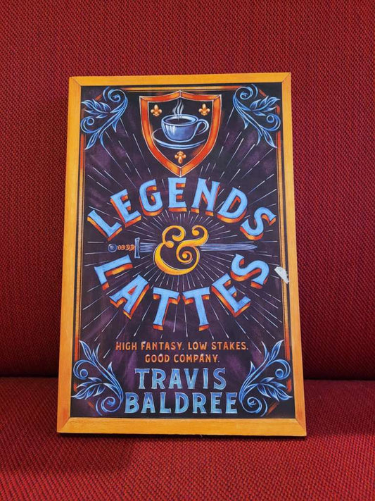 Legends & Lattes by Travis Baldree