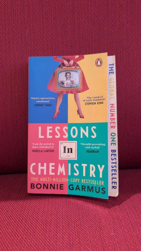 Lessons in Chemistry by Bonnie Garmus