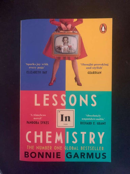 Lessons in Chemistry by Bonnie Garmus
