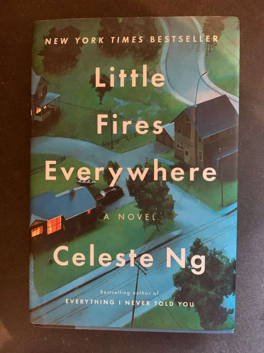 Little Fires Everywhere by Celeste Ng