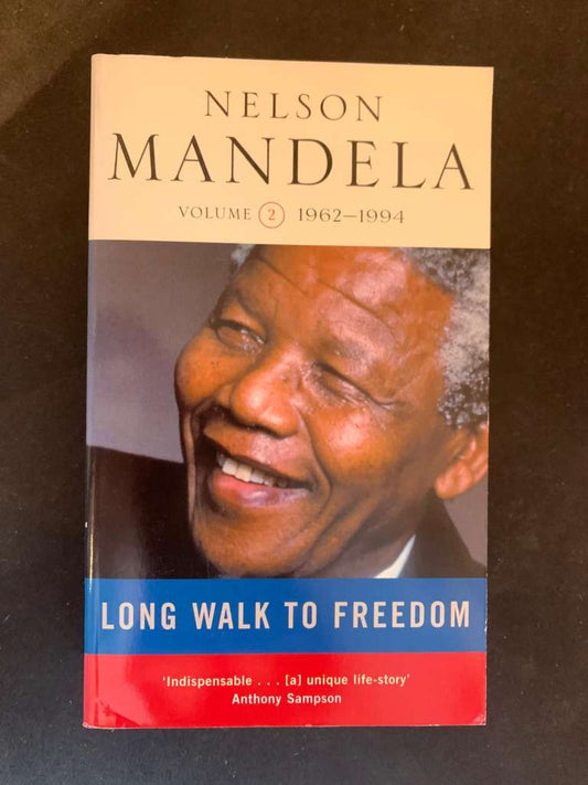 Long Walk to Freedom Volume 2 by Nelson Mandela