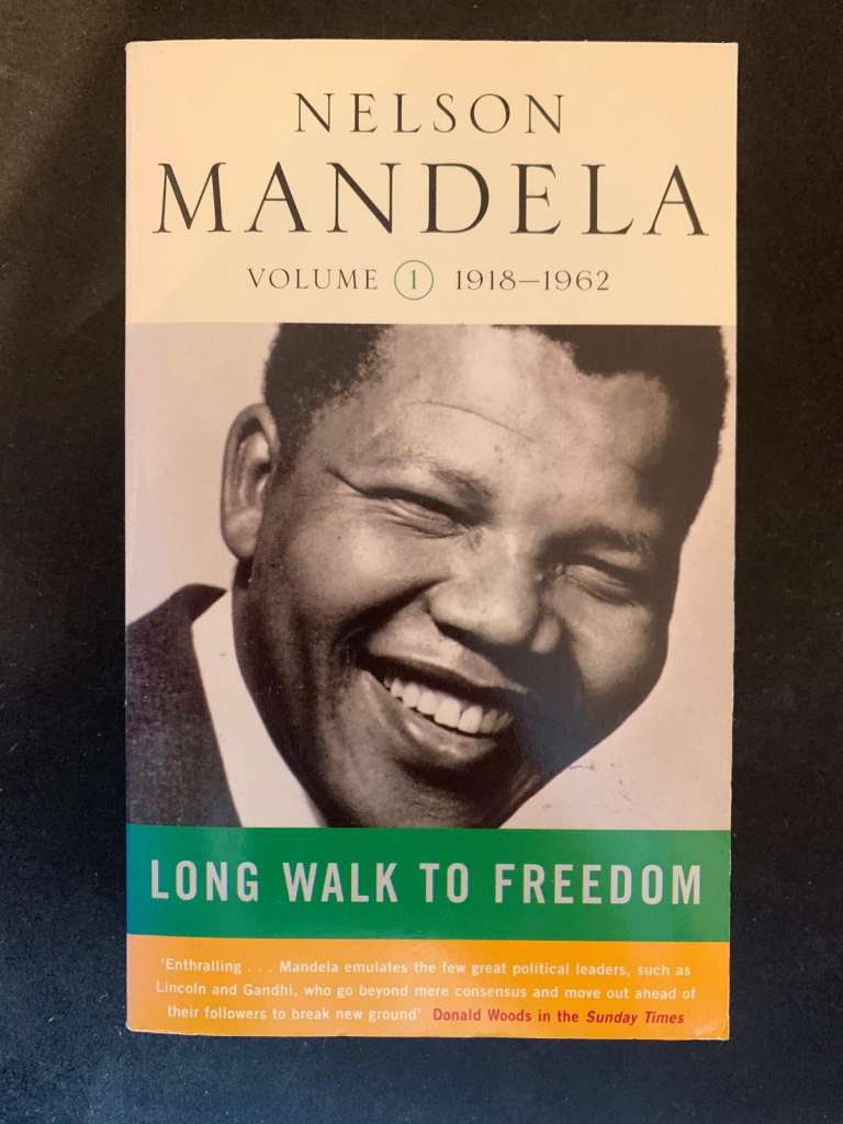 Long Walk to Freedom Volume 1 by Nelson Mandela