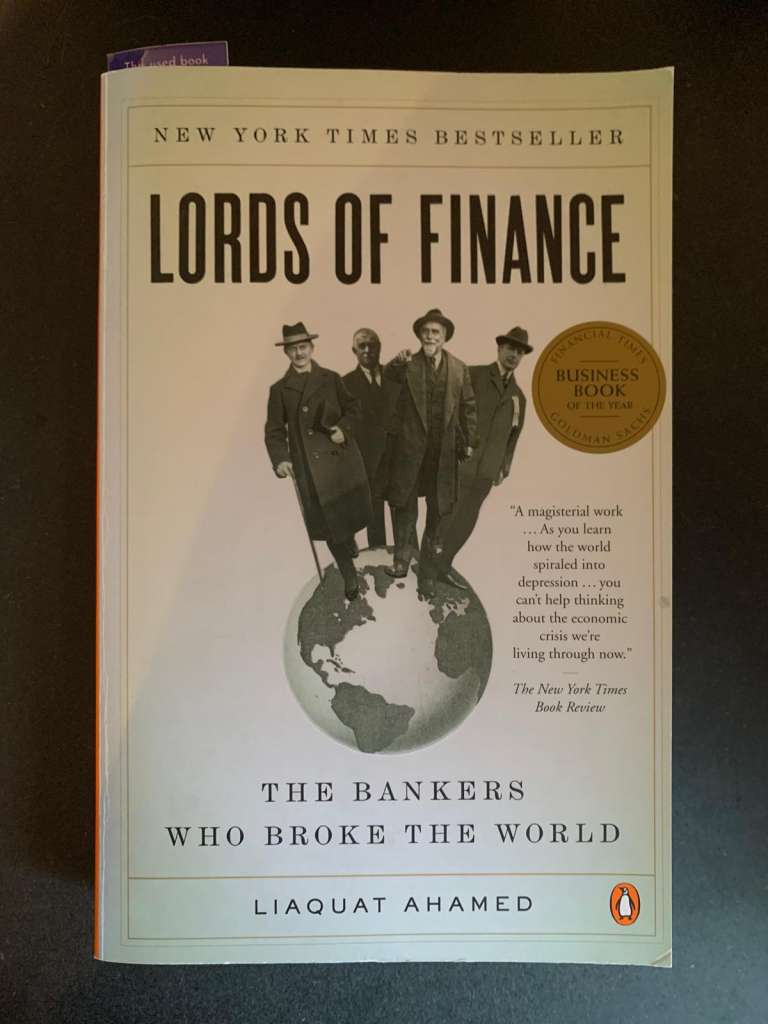 Lords of Finance by Liaquat Ahamed